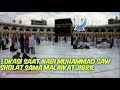 LOKASI SAAT MALAIKAT JIBRIL MENGAJARKAN SHOLAT NABI MUHAMMAD SAW