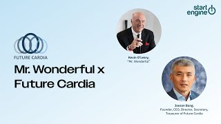 Mr. Wonderful x Future Cardia