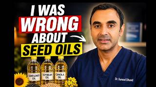 I Was WRONG About SEED OILS [3 Reasons Why]