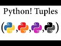 Python! Tuples
