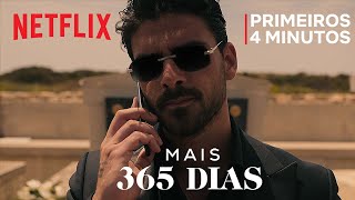 Mais 365 Dias | Primeiros 4 minutos | Netflix