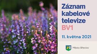 Záznam kabelové televize z 11. května 2021