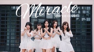 Miracle - QRRA | Dance Cover