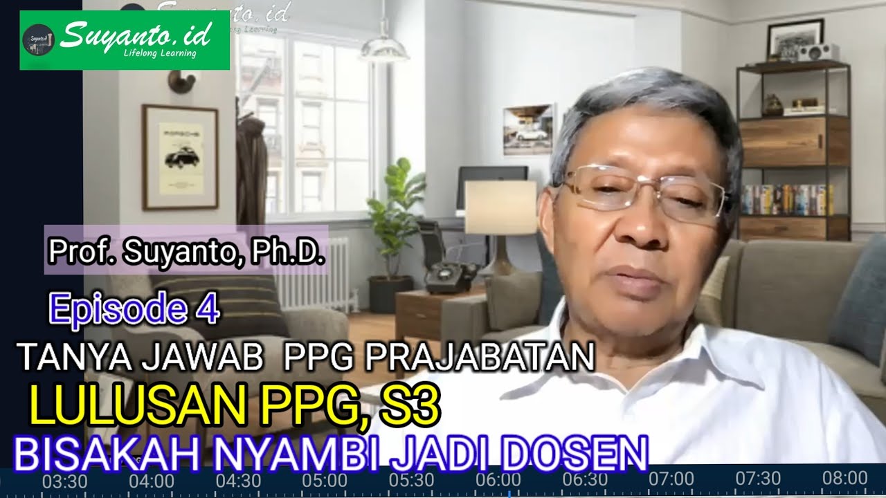 Prof. Suyanto, Ph.D: Lulusan PPG S3, Bisa Nyambi Dosen?Eps.4 @Suyantoid ...