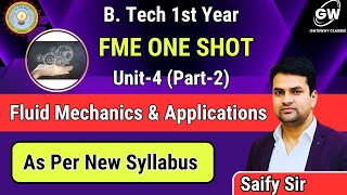 ONE SHOT I UNIT-4 I Fluid Mechanics and ApplicationsI FME I by Saifi Sir I Gateway Classes IAKTU