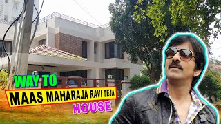 Way to Raviteja House || Mass Maharaja Raviteja House Hunt || The Celebrities Lifestyle