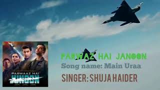 Main Uraa Song (Parwaaz hai Junoon) Musan Farhaj TV