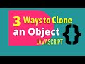 3 Ways to Clone Objects in JavaScript | Javascript interview question and Answer | Q & A