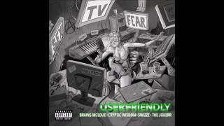 USER FRIENDLY ft Brains Mcloud, Cryptic Wisdom, SwizZz \u0026 The Jokerr