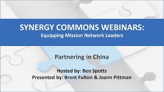 Synergy Commons Webinar - Partnering in China