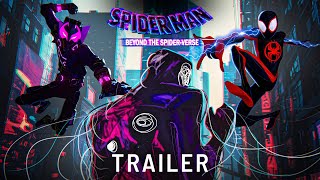 SPIDER-MAN: BEYOND THE SPIDER-VERSE – Trailer (2025) Sony Pictures