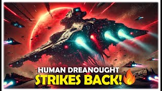 Galactic Overlords Panic as a Human Dreadnought Enters Their Space | Best HFY stories