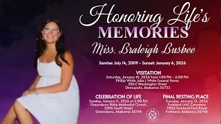 Celebration of Life for Miss. Braleigh Busbee