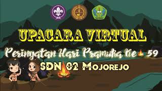 Upacara Virtual | Peringatan Hari Pramuka ke-59 | Pangkalan SDN 02 Mojorejo