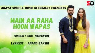 Main Aa Rahan Hoon - Udit Narayan - Aarzoo [1999] - Music Officially Old Hindi songs