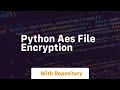 python aes file encryption