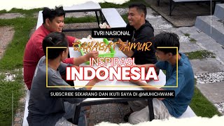 INSPIRASI INDONESIA - SAHABAT JAMUR - TVRI NASIONAL