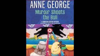 Murder Shoots the Bull(Southern Sisters #6)by Anne George Audiobook