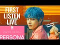 BTS - MAP OF THE SOUL : PERSONA First Listen