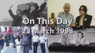 On This Day: 23 March 1998
