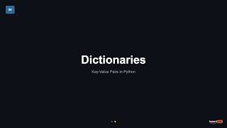 06- Python Dictionaries — Key-Value Pairs Explained