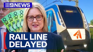 Allan Government's war of words with Melbourne Airport over rail line delay | 9 News Australia