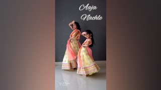 Aaja nachle by Nivi and Ishanvi