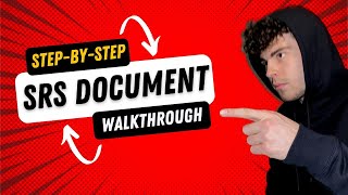 Creating a Software Requirements Specification (SRS) Document: A Step-by-Step Guide
