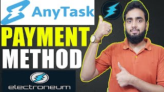 AnyTask.com Payment Method || How to Set Up Electroneum Account On AnyTask.com | Electroneum Account