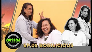 092104 Episode Five: Bobilicious