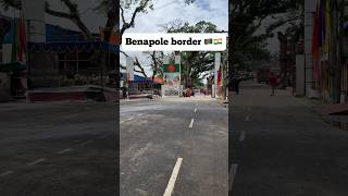 Benapole Border 🇧🇩🇮🇳 #shorts #short #shortvideo #viral #viralvideo #viralshorts