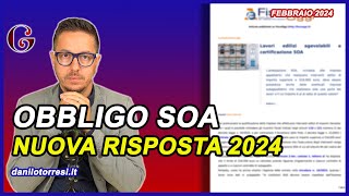 OBBLIGO SOA bonus edilizi 2024 quando? E chi? | Risponde l’Agenzia delle Entrate