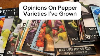 Opinions on Pepper Varieties I've Grown (as of 2024)