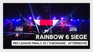 Rainbow Six Pro League Finals - Tokoname, Japan | Aftermovie
