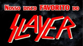 SLAYER ⚡️O Disco FAVORITO⚡️ - Gastão Moreira \u0026 Nando Machado