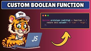How to Add Custom Function to Boolean Data Type in Javascript