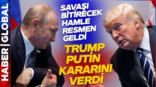 Trump: Putin ile Hemen Görüşmek İstiyorum! Zelenski'nin Teklifi Belli Oldu