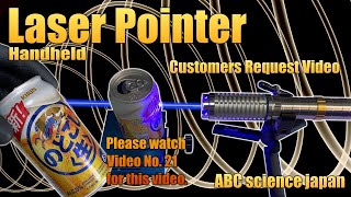 レーザーポインター（Laser Pointer）User request - Video No.11 (Sanwu Striker 445nm Blue 7000mW+ .etc) = No.21