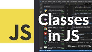 How to Use Classes in JavaScript | JavaScript ES6 OOP Tutorial for Beginners