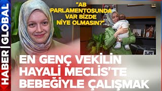 Meclis'te Bir Bebek! Milletin En Küçük Vekili Olmaya Aday