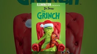 Illumination Presents: Dr. Seuss' The Grinch