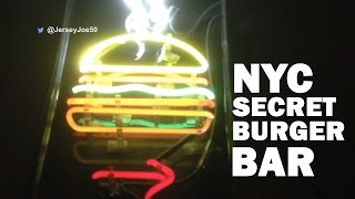 New York City Secret Burger Bar [Jersey Joe #208]