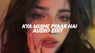 Kya Mujhe Pyaar Hain (Loop Ver) - KK , Pritam [ Audio Edit ]