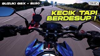 BERDESUP-DESUP MOTOR KECIL MOLEK NI !⚡ | Suzuki GSX-S150 Small Naked Malaysia [4K]