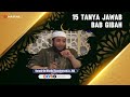 15 tanya jawab bab gibah i ustad khalid basalamah