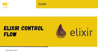 Elixir Control Flow | Elixir | W3Codify