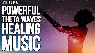 POWERFUL THETA WAVES HEALING MUSIC FOR DEEP MEDITATION, PERFECT SLEEP, RELAXATION, IMPROVE MEMORY