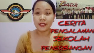 [VLOG] CERITA PENGALAMAN AKU DI SEKOLAH PENERBANGAN #part1