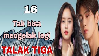 Ep16 Rencana Terbongkar • Novel Romantis