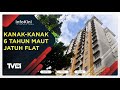 Kanak-Kanak 6 Tahun Maut Jatuh Flat